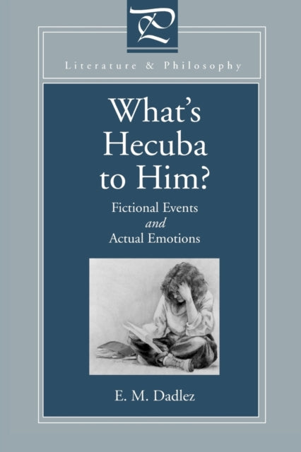 Book cover of: What's Hecuba to Him?