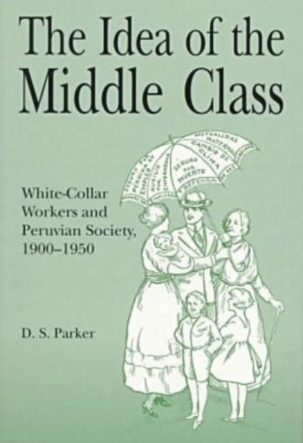 Book cover of: Idea of the Middle Class