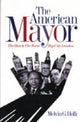 Book cover of: American Mayor