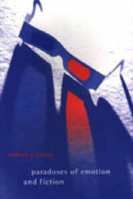 Book cover of: Paradoxes of Emotion and Fiction