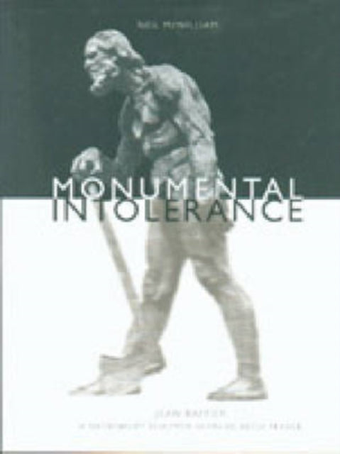 Book cover of: Monumental Intolerance