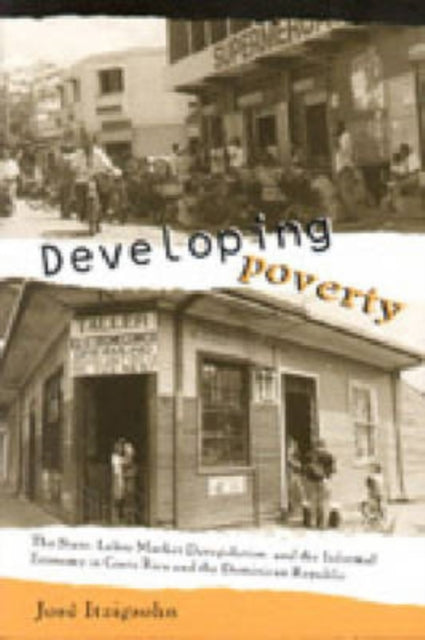 Book cover of: Developing Poverty. By: Jose Itzigsohn