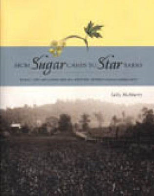 Book cover of: From Sugar Camps to Star Barns