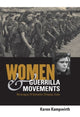 Book cover of: Women and Guerrilla Movements. By: Valerie A. Kivelson