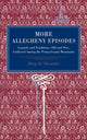 Book cover of: More Allegheny Episodes. By: Henry W. Shoemaker