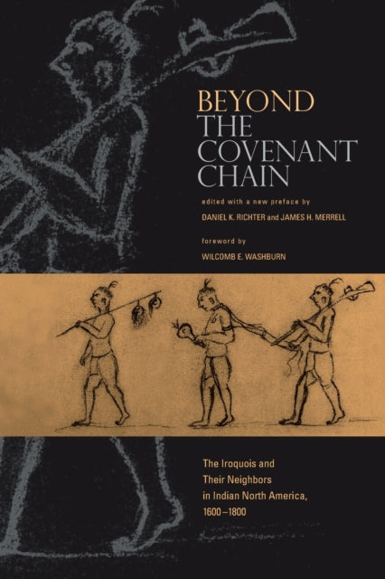 Book cover of: Beyond the Covenant Chain. By: Daniel K. Richter