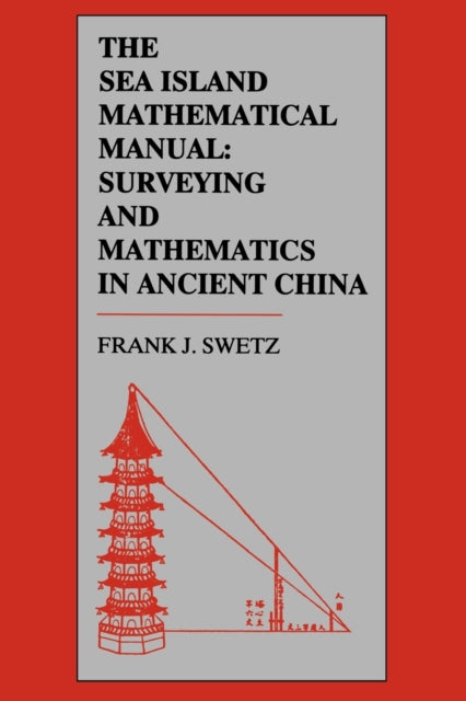 Book cover of: Sea Island Mathematical Manual. By: Frank Swetz