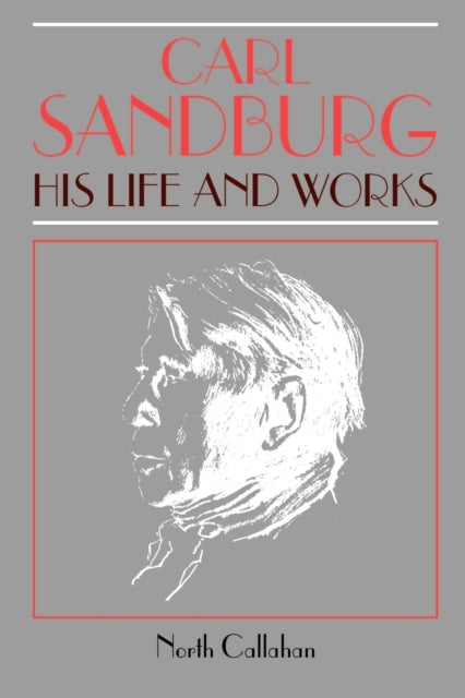 Book cover of: Carl Sandburg. By: North Callahan