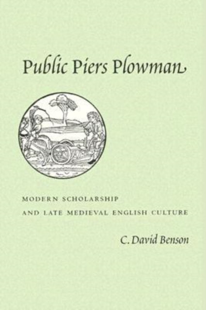 Book cover of: Public Piers Plowman. By: C. David Benson