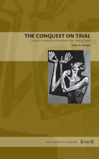 Book cover of: Conquest on Trial. By: Micael de Carvajal
