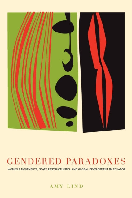 Book cover of: Gendered Paradoxes. By: Amy Lind