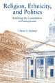 Book cover of: Religion, Ethnicity, and Politics. By: Owen S. Ireland