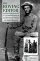 Book cover of: Roving Editor. By: John R. McKivigan