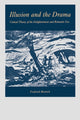 Book cover of: Illusion and the Drama. By: Frederick Burwick