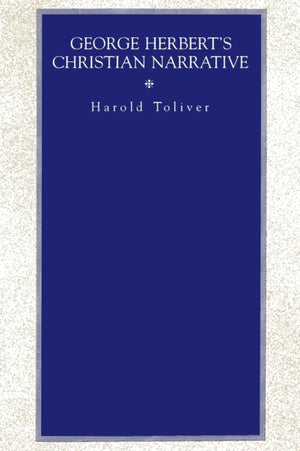 George Herbert's Christian Narrative