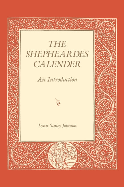 Book cover of: Shepheardes Calender. By: Lynn Staley Johnson