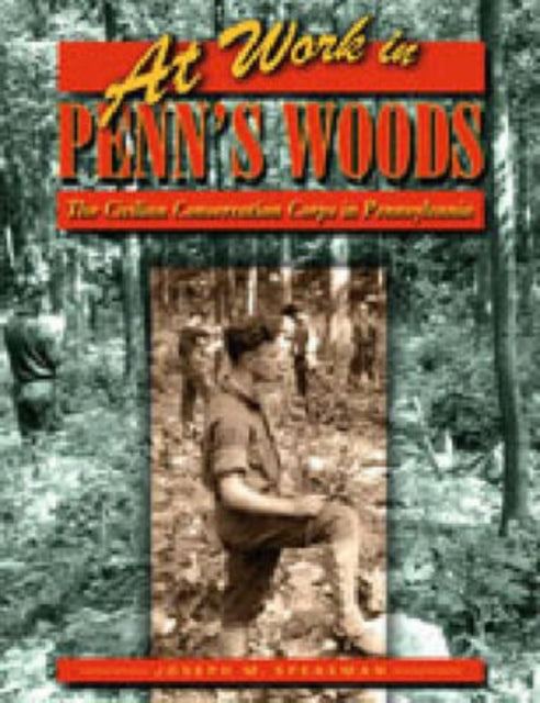 Book cover of: At Work in Penn's Woods