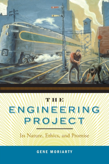 Book cover of: Engineering Project. By: Gene Moriarty