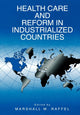 Book cover of: Health Care and Reform in Industrialized Countries. By: Marshall, W. Raffel