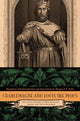 Book cover of: Charlemagne and Louis the Pious