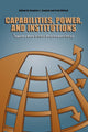 Book cover of: Capabilities, Power, and Institutions. By: Stephen L. Esquith