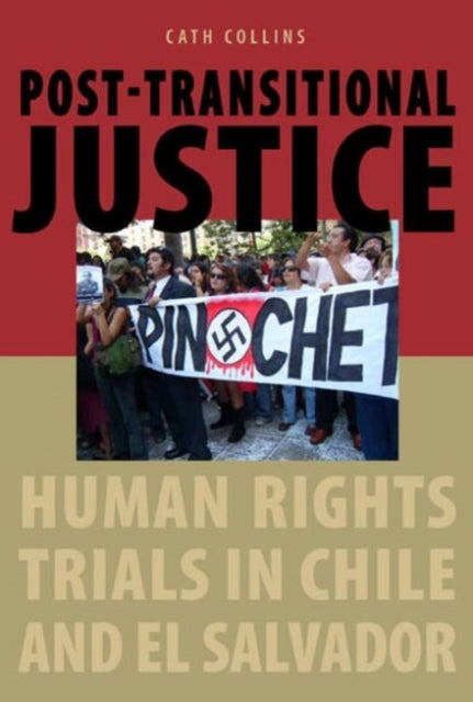 Book cover of: Post-transitional Justice. By: Collins, Cath political scientist., Collins, Cath political scientist