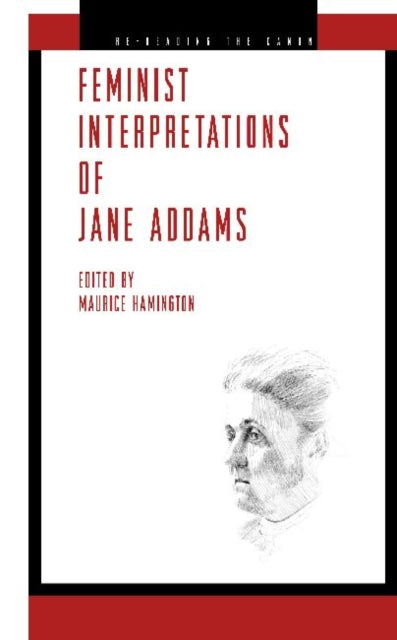 Book cover of: Feminist Interpretations of Jane Addams