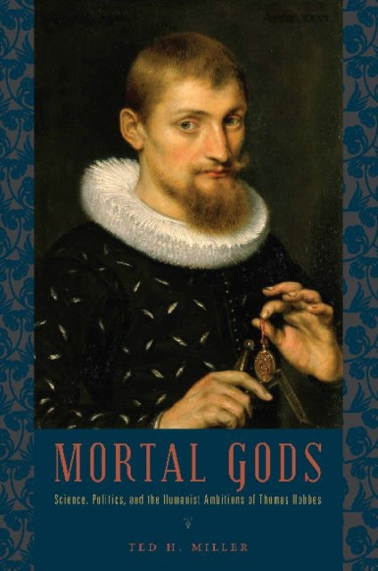 Book cover of: Mortal Gods. By: Ted H. Miller