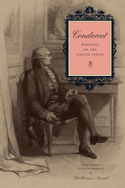 Book cover of: Condorcet. By: Jean-Antoine-Nicolas de Caritat marquis de Condorcet
