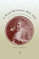 Book cover of: S. Weir Mitchell, 1829–1914. By: Nancy Cervetti