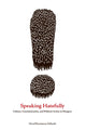 Book cover of: Speaking Hatefully. By: David Boromisza-Habashi