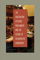Book cover of: Australian Citizens’ Parliament and the Future of Deliberative Democracy. By: Lyn Carson
