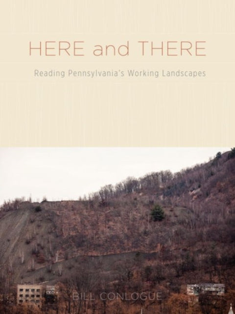 Book cover of: Here and There. By: Bill Conlogue