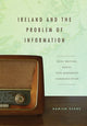 Book cover of: Ireland and the Problem of Information. By: Damien Keane