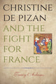 Book cover of: Christine de Pizan and the Fight for France. By: Tracy Adams
