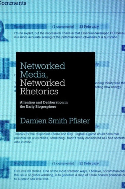 Book cover of: Networked Media, Networked Rhetorics. By: Damien Smith Pfister