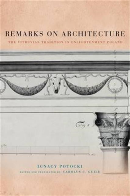 Book cover of: Remarks on Architecture. By: Ignacy Potocki