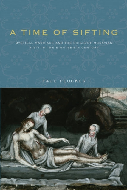 Book cover of: Time of Sifting. By: Paul Peucker