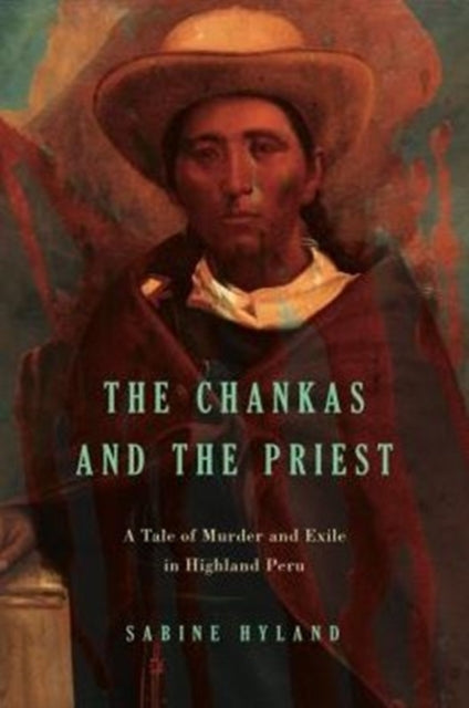 Book cover of: Chankas and the Priest. By: Sabine Hyland