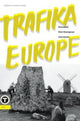Book cover of: Trafika Europe. By: Andrew Singer