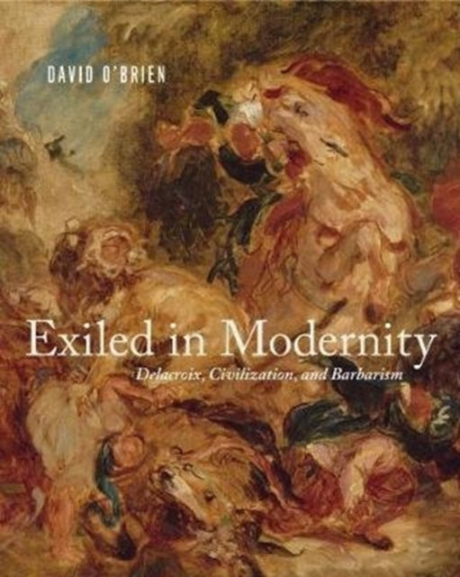 Book cover of: Exiled in Modernity. By: David O'Brien