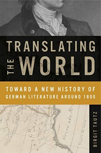 Book cover of: Translating the World. By: Birgit Tautz