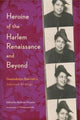 Book cover of: Heroine of the Harlem Renaissance and Beyond