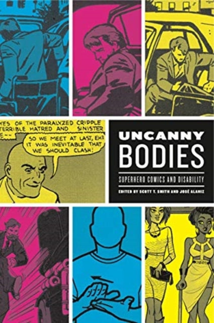 Book cover of: Uncanny Bodies. By: Scott T. Smith