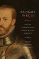 Book cover of: Radicals in Exile. By: Freddy Cristóbal Domínguez