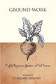 Book cover of: Ground-Work. By: Hillary Eklund
