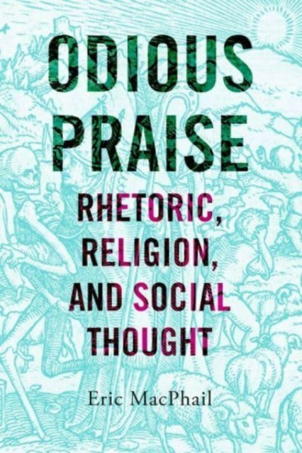 Book cover of: Odious Praise. By: Eric MacPhail
