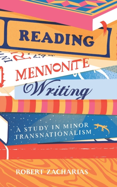 Book cover of: Reading Mennonite Writing. By: Robert Zacharias