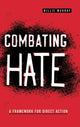 Book cover of: Combating Hate. By: Billie Murray
