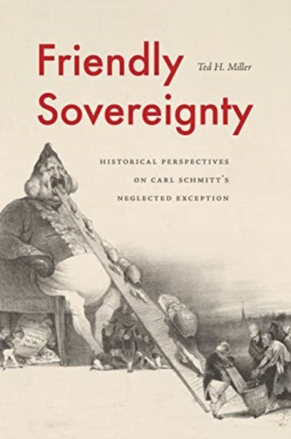 Book cover of: Friendly Sovereignty. By: Ted H. Miller